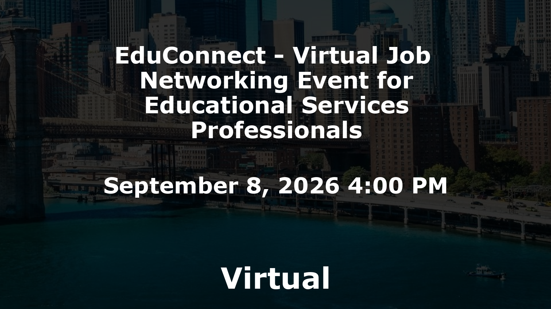 EduConnect - Virtual Job  Networking Event for Educational Services Professionals event image